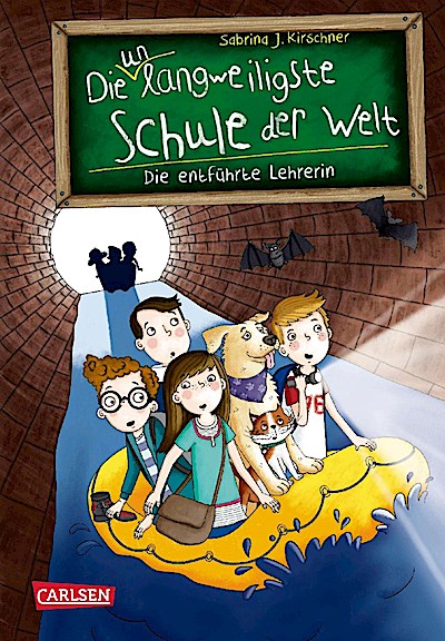 Die unlangweiligste Schule der Welt 3: Die entführte Lehrer
