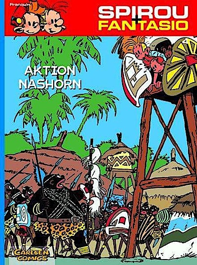 Spirou und Fantasio 04: Aktion Nashorn