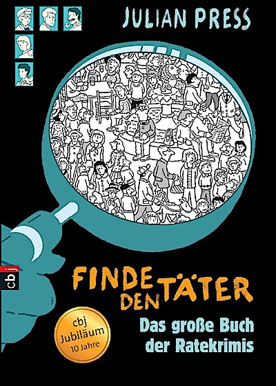 Finde den Täter - Das gr.Buch d.Ratekrimis (Jubiläumsausg.)