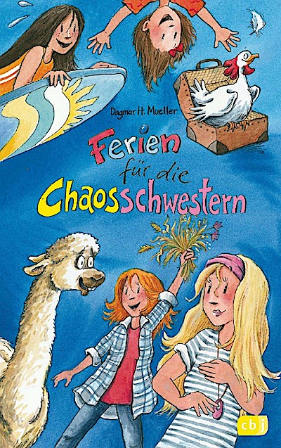 Die Chaosschwestern (10) - Ferien für die Chaosschwestern