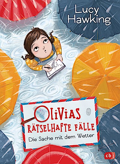 Olivias rätselhafte Fälle - Die Sache mit dem ...