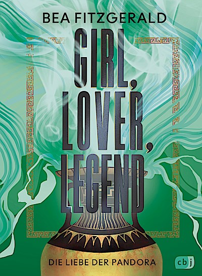 Girl, Lover, Legend – Die Liebe der Pandora