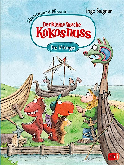 Der kl. Drache Kokosnuss  - Abenteuer & Wissen: Die Wikinger