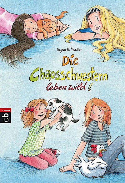 Die Chaosschwestern (07) leben wild! (TB)