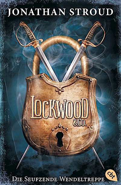 Lockwood & Co. - Die Seufzende Wendeltreppe