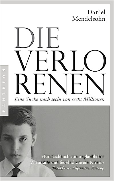 Die Verlorenen: Eine Suche nach sechs von sech...