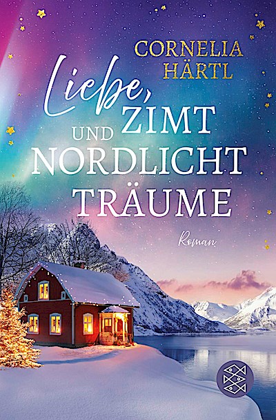 Liebe, Zimt und Nordlichtträume