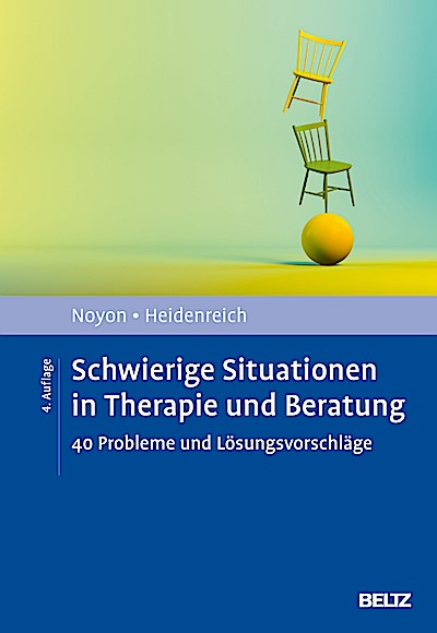 Schwierige Situationen in Therapie und Beratung