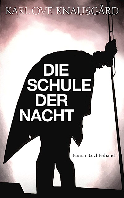 Die Schule der Nacht