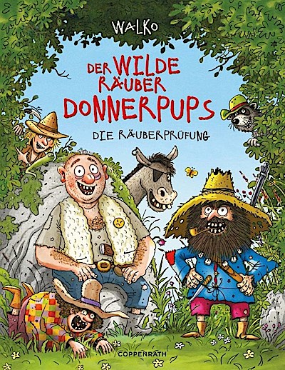 Der wilde Räuber Donnerpups (1) - Die Räuberprüfung