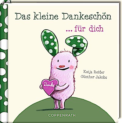 Das kl. Glück & Freunde: Das kl. Dankeschön für dich