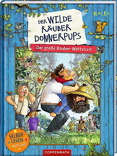 Der wild Räuber Donnerpups (2) Der große Räuber-Wettstreit