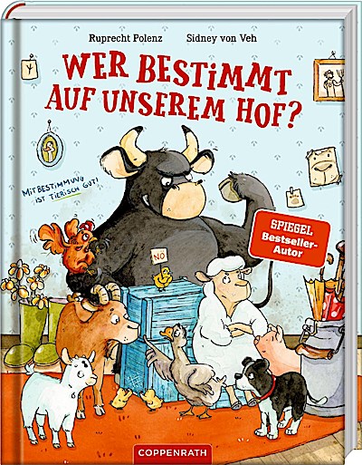 Wer bestimmt auf unserem Hof? (R. Polenz)
