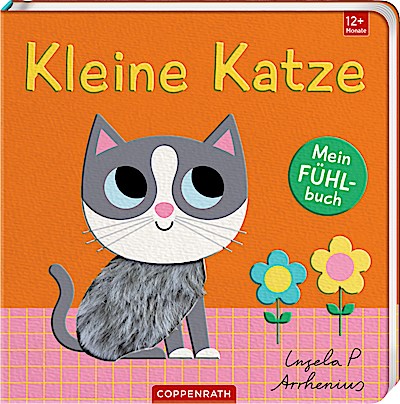 Mein Fühlbuch: Kleine Katze