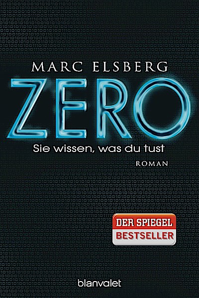 ZERO - Sie wissen, was du tust