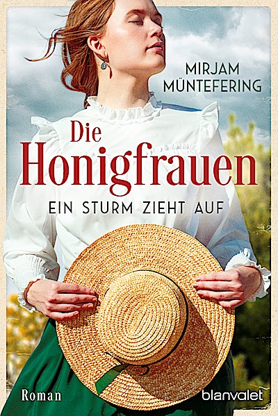 Die Honigfrauen - Ein Sturm zieht auf