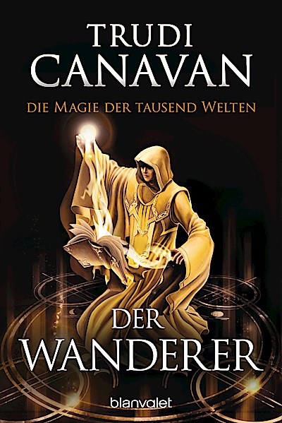 Die Magie der tausend Welten - Der Wanderer