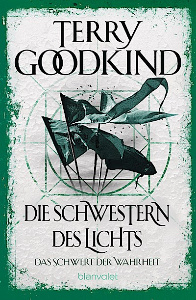 Die Schwestern des Lichts - Das Schwert der Wa...
