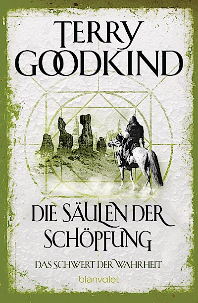 Die Säulen der Schöpfung - Das Schwert der Wah...