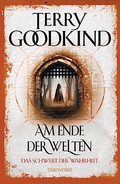 Am Ende der Welten - Das Schwert der Wahrheit