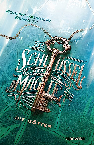 Der Schlüssel der Magie - Die Götter