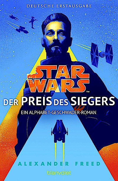Star Wars: Das Alphabet-Geschwader 3 - Der Preis des Sieger