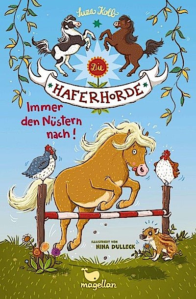 Die Haferhorde - Immer den Nüstern nach!