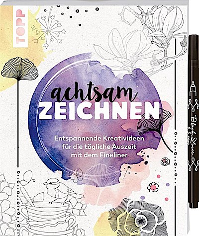 Achtsam zeichnen. Kreativbuch zum Reinzeichnen inkl. Fin...
