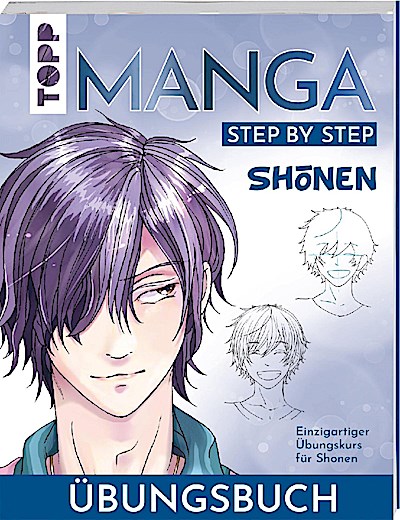 Shonen: Manga Step by Step - Übungsbuch