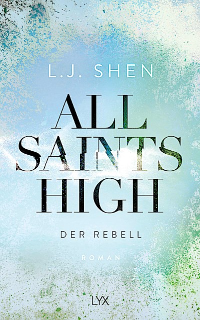 All Saints High - Der Rebell