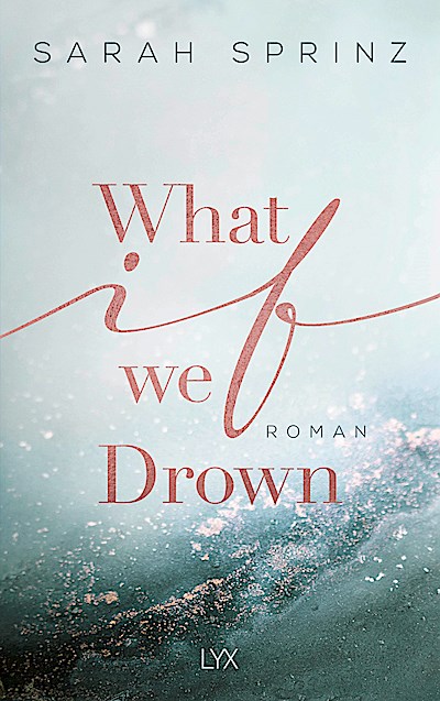 What if we Drown