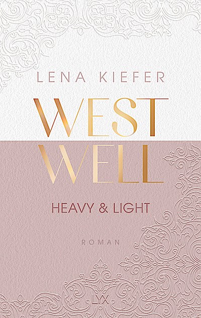 Westwell - Heavy & Light