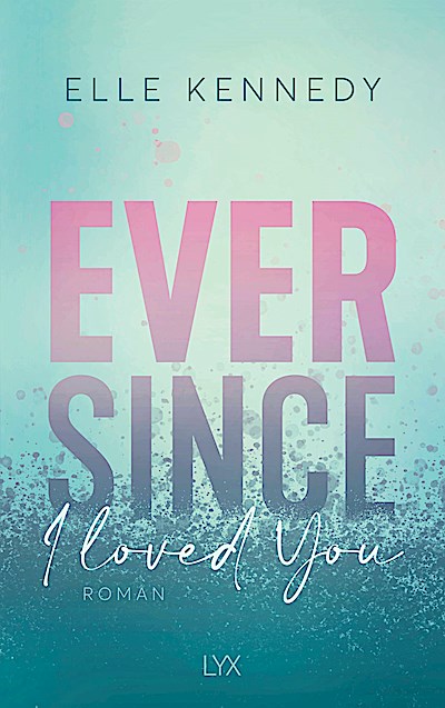 Ever Since I Loved You