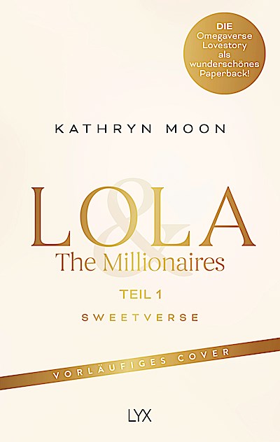 Lola & the Millionaires – Teil 1
