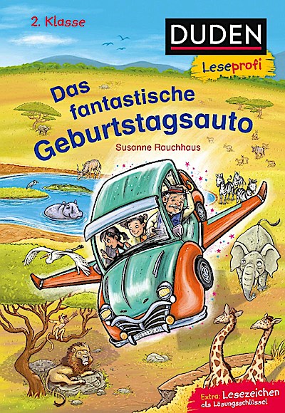 Duden Leseprofi - Das fantastische Geburtstagsauto