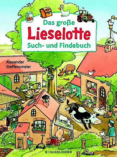 Lieselotte - Das große Lieselotte Such- und Findebuch
