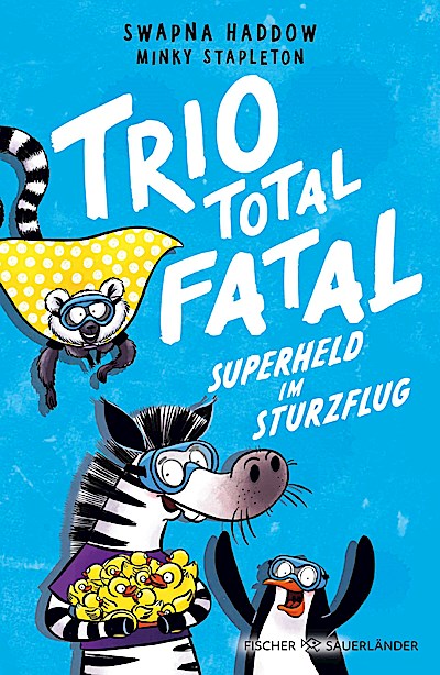 Trio total fatal: Superheld im Sturzflug