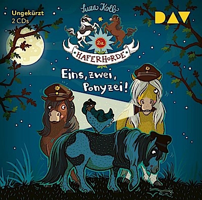 Die Haferhorde (11) - Eins, zwei, Ponyzei !