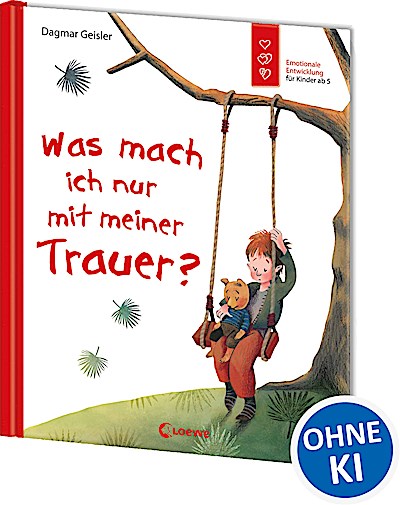 Was mach ich nur mit meiner Trauer? (Starke Ki...
