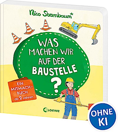 Was machen wir auf der Baustelle?