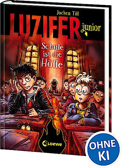 Luzifer junior (Band 6) - Schule ist die Hölle