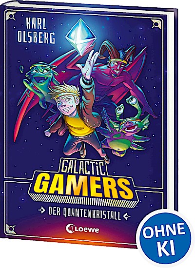 Galactic Gamers (Band 1) - Der Quantenkristall