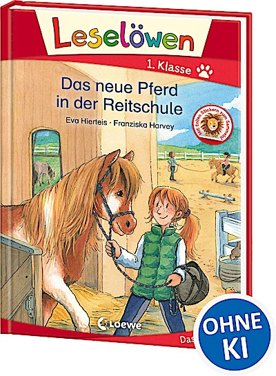 Leselöwen 1. Klasse - Das neue Pferd in der Re...