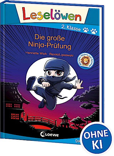 Leselöwen 2. Klasse - Die große Ninja-Prüfung