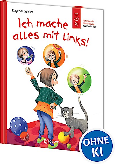 Ich mache alles mit links! (Starke Kinder, glü...