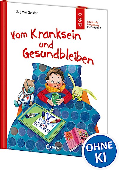 Vom Kranksein und Gesundbleiben (Starke Kinder...