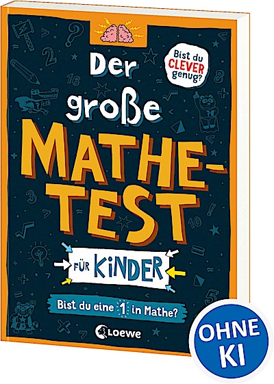 Der große Mathetest für Kinder - Bist du eine ...