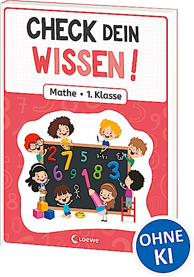 Check dein Wissen! - Mathe 1. Klasse