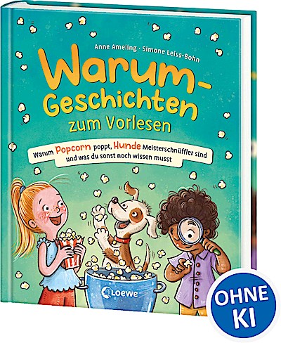 Warum-Geschichten zum Vorlesen - Warum Popcorn...