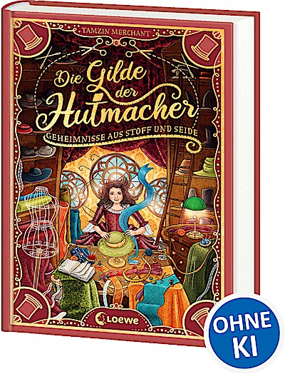 Die Gilde der Hutmacher (Die magischen Gilden,...
